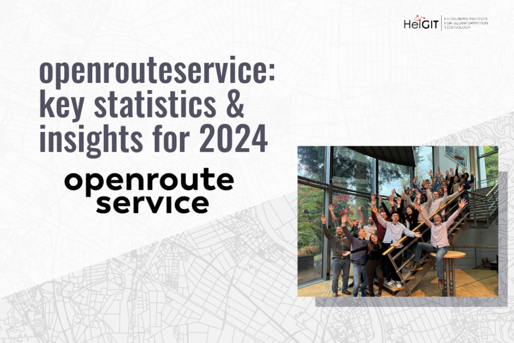 openrouteservice: key statistics & insights for 2024; Teamfoto HeiGIT