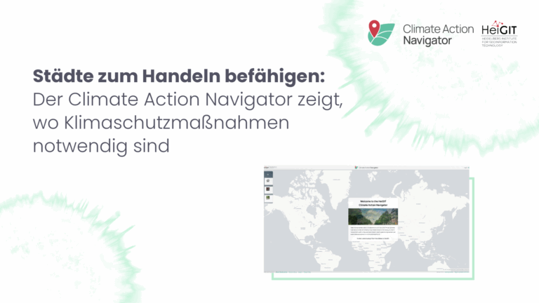 Städte zum Handeln befähigen: Der Climate Action Navigator zeigt, wo Klimaschutzmaßnahmen notwendig sind