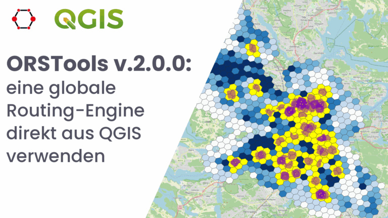 ORSTools v.2.0.0: eine globale Routing-Engine direkt aus QGIS verwenden