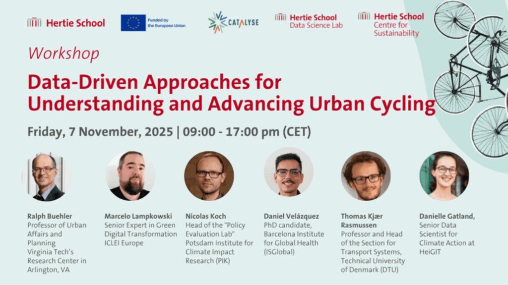Workshop poster titled 'Data-Driven Approaches for Understanding and Advancing Urban Cycling' with date, time, and six speaker headshots and names, including titles and affiliations from various urban and environmental research institutions.