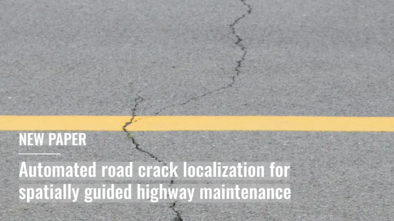Asphalt road with visible cracks and white text reading 'NEW PAPER Automated road crack localization for spatially guided highway maintenance'