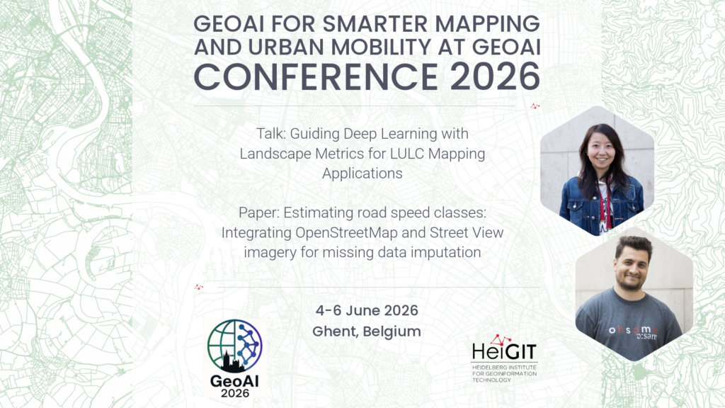 Event announcement for the GeoAI Conference 2026 featuring a talk and paper on deep learning and road data, two portraits of people, logos of GeoAI and HeiGIT, event location Ghent, Belgium, 4 to 6 June 2026